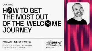 Fernando Rubino Pereira — How to get the most out of the welcome journey