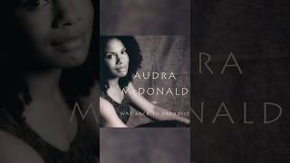 Watch Audra Mcdonald Way Back To Paradise video