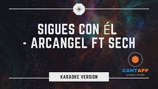 Sigues con él - Farruko x Sech (Karaoke Version)