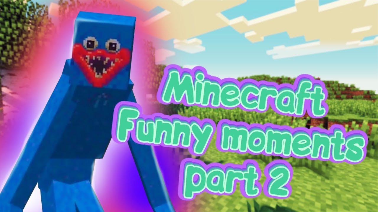 Minecraft funny moments - part 2 - YouTube