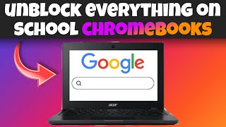 How To Unblock Everything On School Chromebooks! *Working*