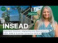 INSEAD MBA: Application Secrets + Alumni Power Revealed by @insead x @700plusclub