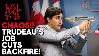 Trudeau's Job Cuts Send Liberals Into Panic Mode!