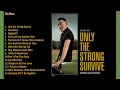 Capture de la vidéo Bruce Springsteen - Only The Strong Survive Album