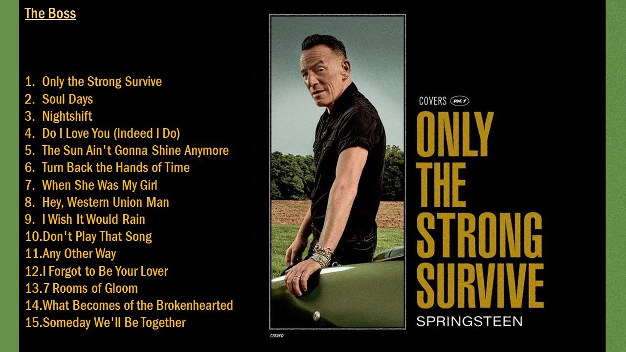 Bruce Springsteen - Only The Strong Survive Album - YouTube