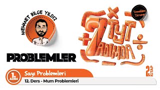 Yedi Adımda Tyt Problemler 2.Kitap 1. Adım 12. Ders Mum Problemleri