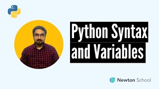 2. Python Syntax and Variables | Python Course for Beginners - Free | Ex-InMobi, IIT Roorkee (CSE)