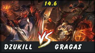 Dzukill  Yone vs Gragas TOP Patch 14.6  Yone Gameplay