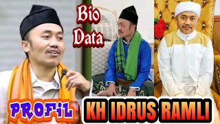 Profil Biodata KH IDRUS RAMLI Biografi Singa ASWAJA Yang di Takuti Wahabi