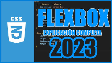 FLEXBOX CSS desde CERO| Explicación COMPLETA de FLEXBOX en español 2023