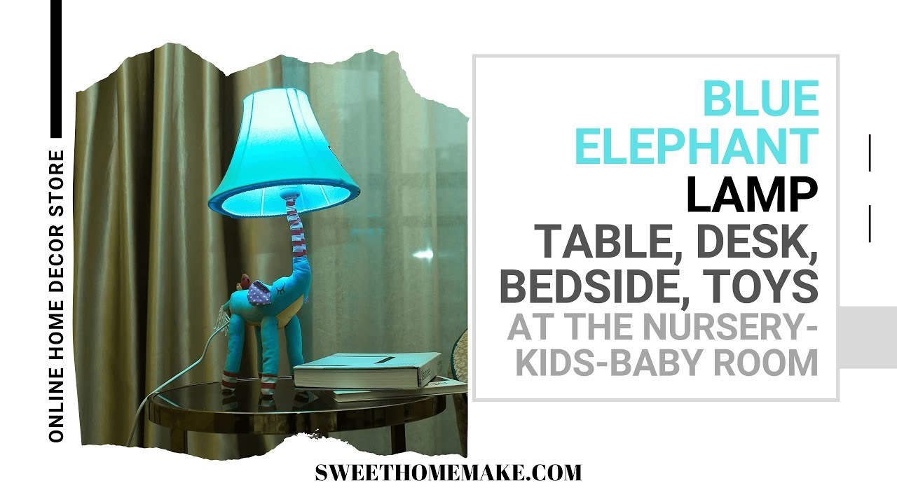 Elephant Lamp Nursery as Decor & Toys at the Table, Bedside, Nightstand