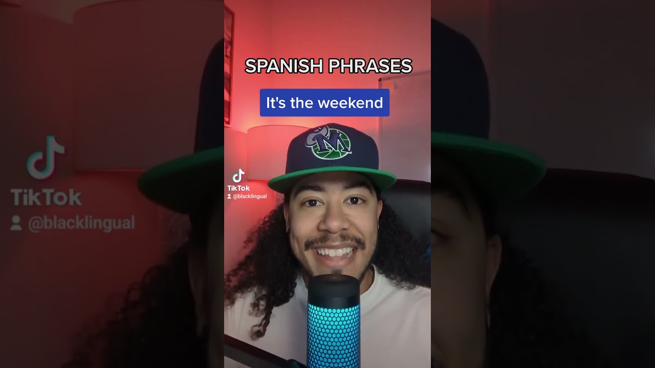It is the weekend in Spanish 🎉