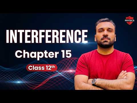 Class 12th Physics | Interference | Coherence | Physics Pulse 