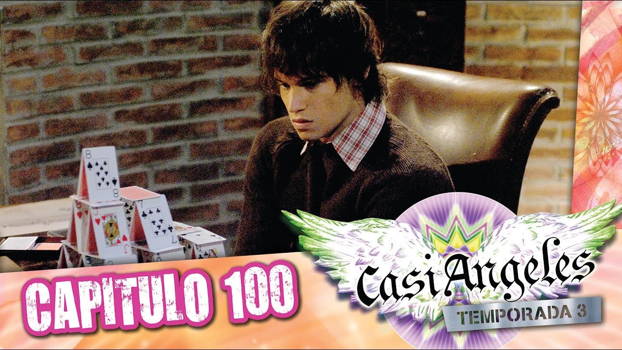 Casi Angeles Temporada 3 Capitulo 100 PRIMAVERA