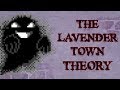 The Lavender Town Theory