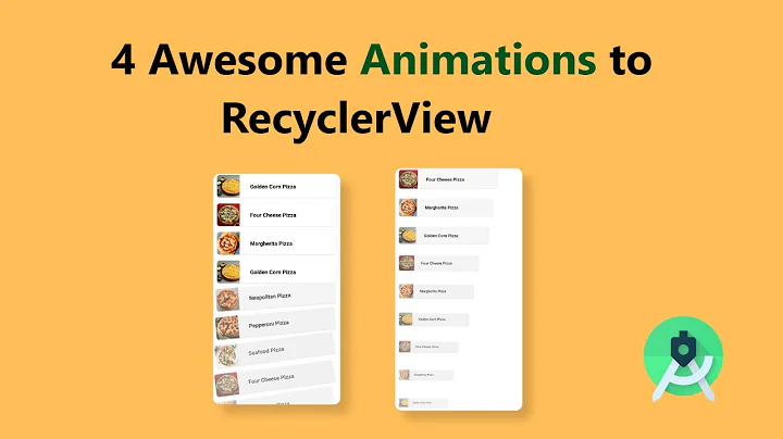 4 Nice Animations for RecyclerView - Android Studio Tutorial (2022)