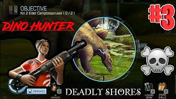 Dino Hunter Deadly Shores Android,iOS gameplay! kill 2 Elder Camptosauruses  (Dinosaur Game) #3