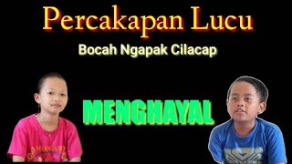 PERCAKAPAN LUCU // BOCAH NGAPAK