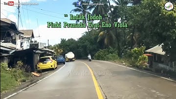 perjalanan Indaruang, Padang | Indak Jodoh | Pinki Pranada feat Eno Viola