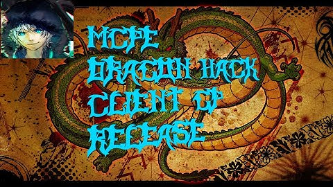 MCPE DRAGON CLIENT DOWNLOAD!!