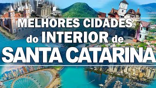 TOP 10 cidades do interior/litoral de SANTA CATARINA para morar