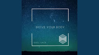 Move Your Body