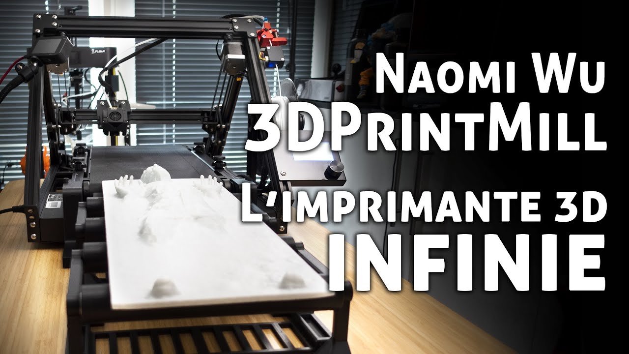 La 3D Print Mill par Naomi Wu et Creality - L'imprimante 3D