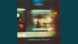 Where Did You Go