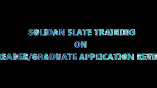 Solidan Slate Training On Readergraduate Application Review