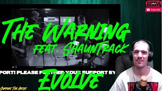 The Warning Feat. ShaunTrack - Evolve (Live Studio Session) | Reaction