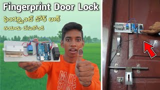 How To Make A Fingerprint Door Lock | Telugu Experiments | Fingerprint Door Lock | In Telugu