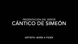 Video thumbnail of "Cántico de Simeón"