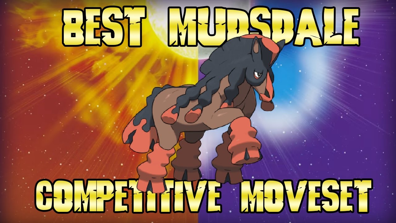 Mudsdale Best Competitive Moveset Pokemon Sun and Moon Guide YouTube