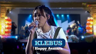 KLEBUS HAPPY ASMARA || ANF BAND