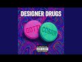Designer Drugs Feat Rob Cobain mp3