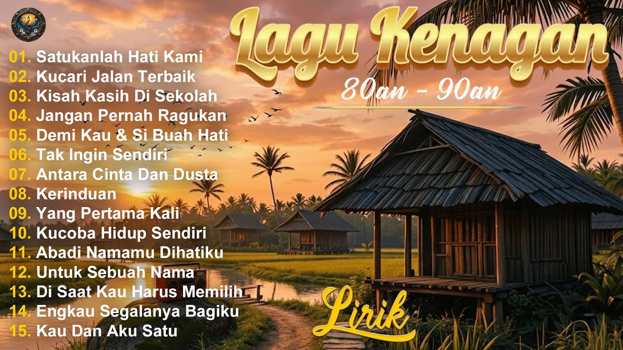 Lagu Lawas Sejuta Kenangan - 15 Lagu Lawas Indonesia | Lagu Nostalgia 80-90AN