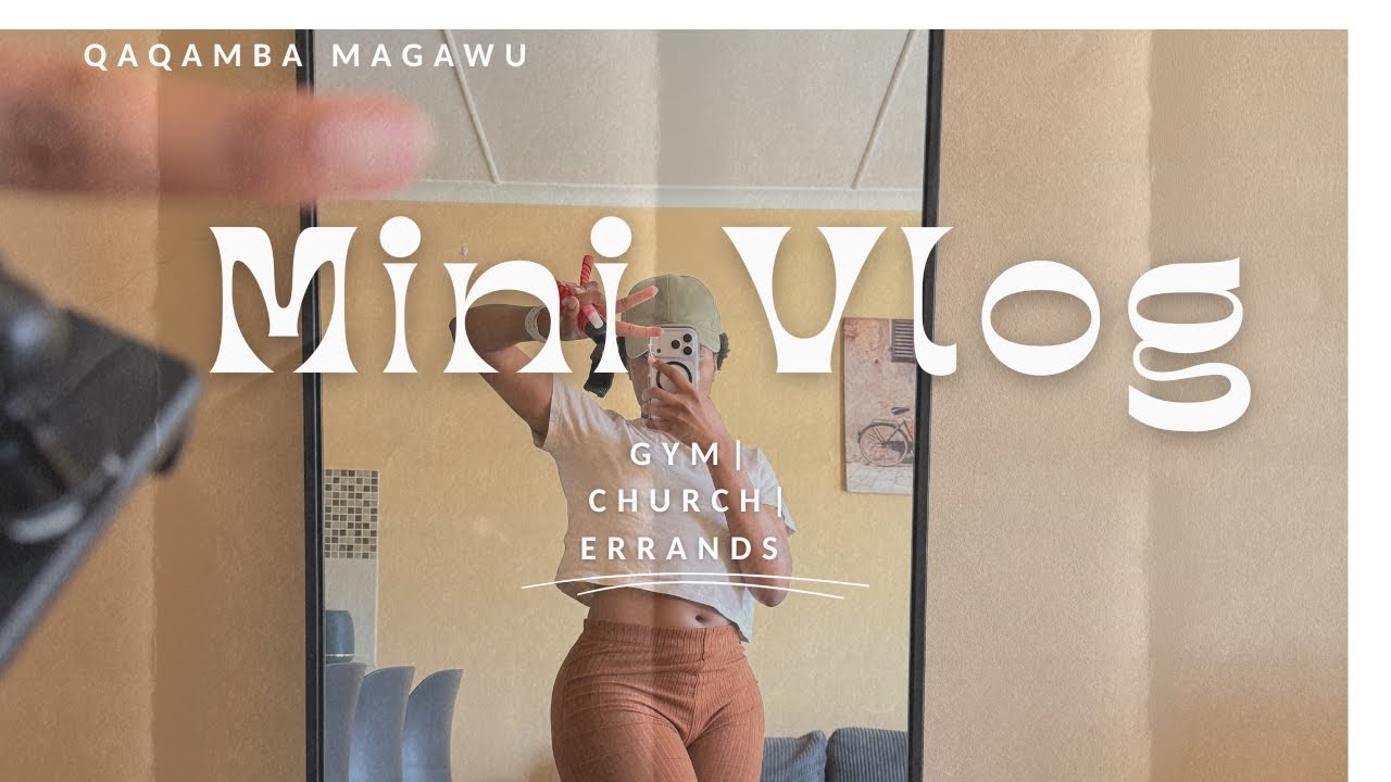 Mini  Vlog: Gym | Church | Errands