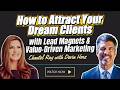 How to Attract Your Dream Clients with Lead Magnets &amp; Value-Driven Marketing | Chantel &amp; Devin Herz