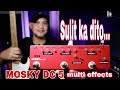 Mosky DC5 Multi effects Ang Sulit at Murang Guitar effects.