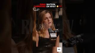 Emma Watson got real honest in this clip 😳💬