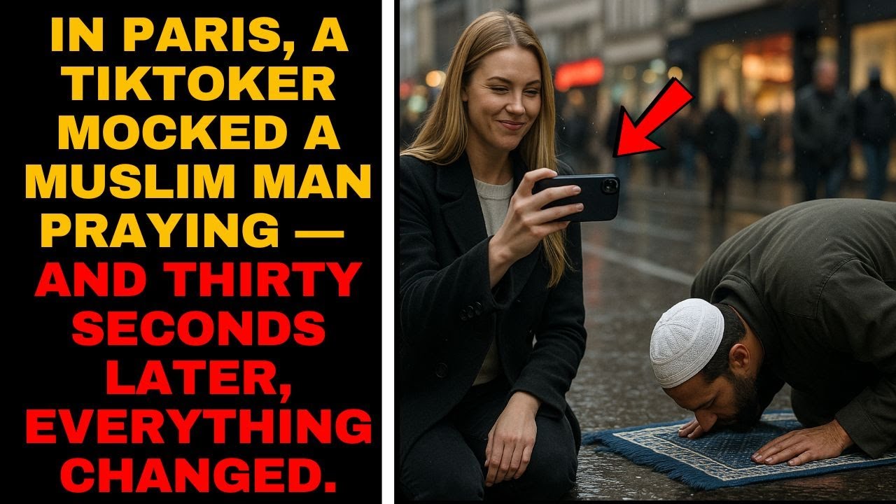 In PARIS, a TikToker mocked a MUSLIM man PRAYING — and thirty seconds later, everything changed.