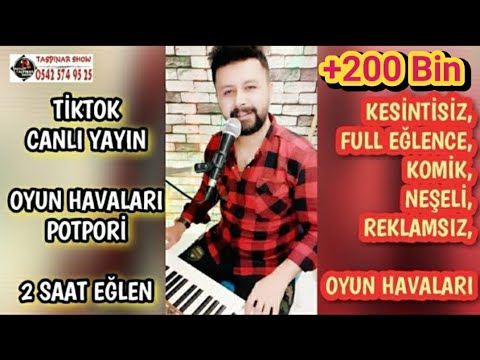 OYUN HAVALARI (2 Saat) | Tiktok Canlı Yayını | Komik Eğlenceli 😄 - MEVLÜT TAŞPINAR (2021)VİDEO