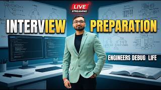 Interview Preparation Live Stream 📚🤞🙌 | Engineers Debug Life (Portrait)