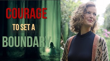 EFT Tapping Courage to Set a Boundary
