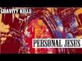 Gravity kills  personal jesus depeche mode cover