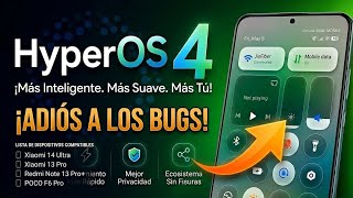 🚨 HyperOS 4: Novedades, Android 17 y Lista de Móviles