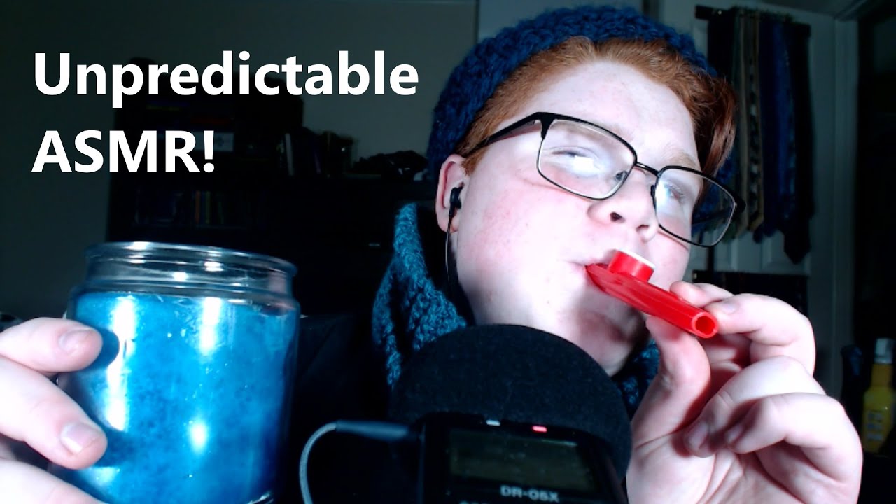 Unpredictable ASMR! [Brent's ASMR]