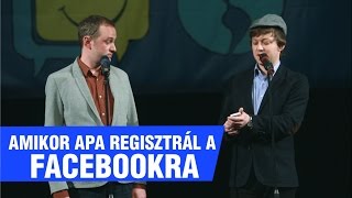 Szomszédnéni: Amikor apa regisztrál a Facebookra