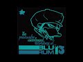 Blu rum 13  the previouslee unreleased recordings of full album 1999