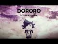 Dororo - KAEN (COVER ESPAÑOL) [Opening]